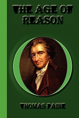 The Age Of Reason by Thomas Paine