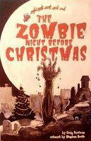 The Zombie Night Before Christmas by Stephen Smith, Craig Dorfman