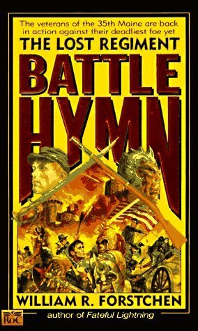 Battle Hymn by William R. Forstchen