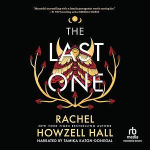 The Last One by Rachel Howzell Hall