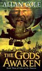 The Gods Awaken by Allan Cole