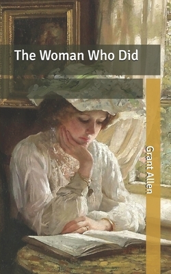The Woman Who Did by Grant Allen