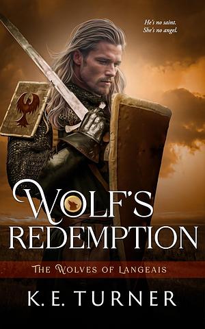 Wolf's Redemption by K.E. Turner