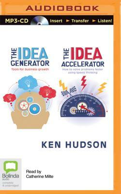 The Idea Generator and Accelerator by Ken Hudson