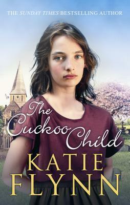 The Cuckoo Child: A Liverpool Family Saga by Katie Flynn