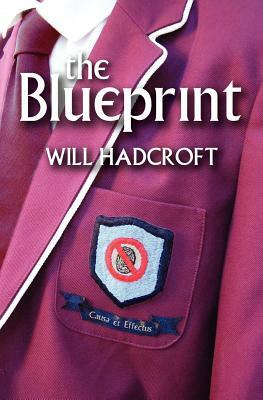 The Blueprint by Will Hadcroft