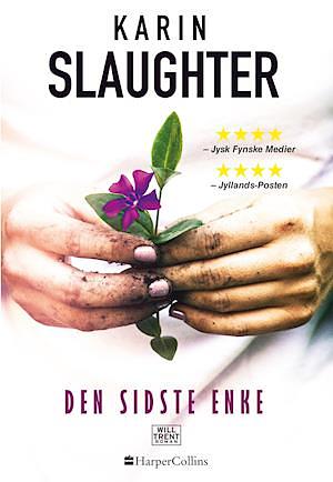 Den sidste enke by Karin Slaughter