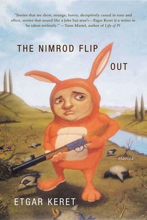 The Nimrod Flipout: Stories by Etgar Keret, Institute for Translation of Hebrew Literature