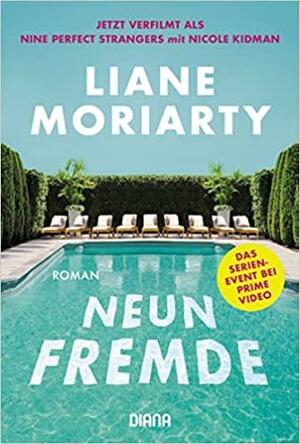 Neun Fremde by Liane Moriarty