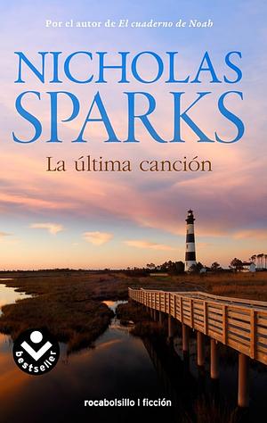 La Última Canción by Nicholas Sparks