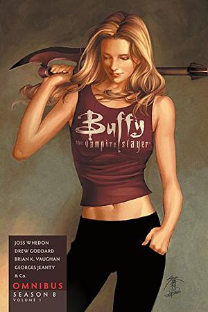 Buffy the Vampire Slayer Season Eight: Omnibus, Volume 1 by Jeph Loeb, Brian K. Vaughan, Drew Goddard, Joss Whedon