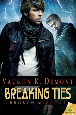 Breaking Ties by Vaughn R. Demont