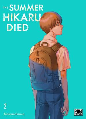 The Summer Hikaru Died, Tome 2 by Mokumokuren