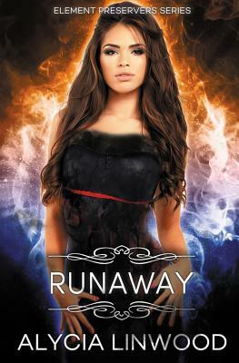 Runaway by Alycia Linwood