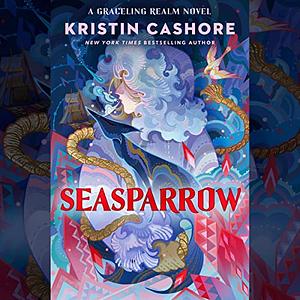 Seasparrow by Kristin Cashore