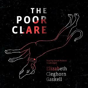 The Poor Claire by Elizabeth Glaskell