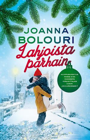 Lahjoista parhain by Joanna Bolouri