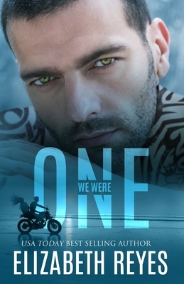 We Were One: Looking Glass by Elizabeth Reyes