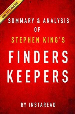 Finders Keepers by Stephen King | Summary & Analysis by Instaread Summaries