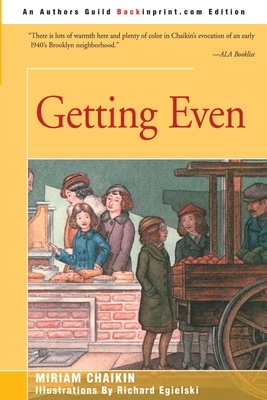 Getting Even by Miriam Chaikin