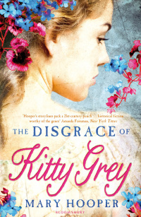 The Disgrace of Kitty Grey by Mary Hooper