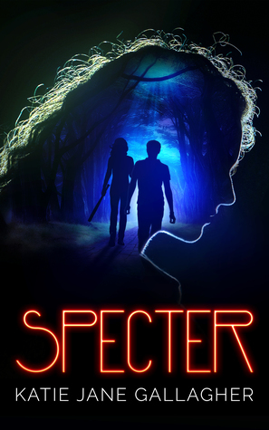 Specter by Katie Jane Gallagher