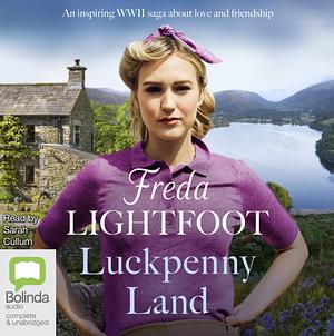 Luckpenny Land by Freda Lightfoot