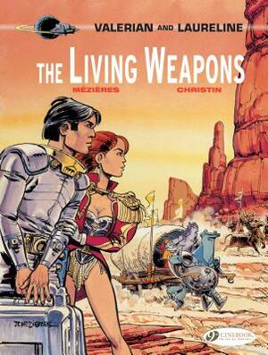 The Living Weapons by Pierre Christin