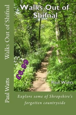 Walks Out of Shifnal by Paul Watts