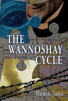 The Wannoshay Cycle by Michael Jasper