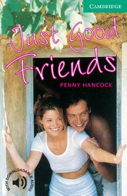 Just Good Friends Level 3 by Penny Hancock