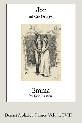 Emma (Deseret Alphabet Edition) by Jane Austen