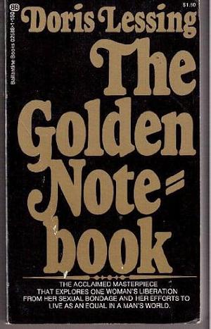 The Golden Notebook by Doris Lessing