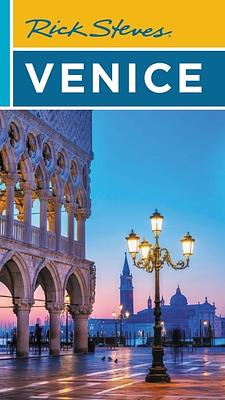 Rick Steves Venice by Gene Openshaw, Rick Steves