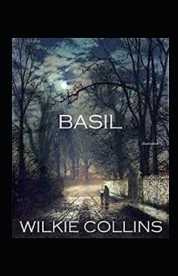 Basil illustrated by Wilkie Collins