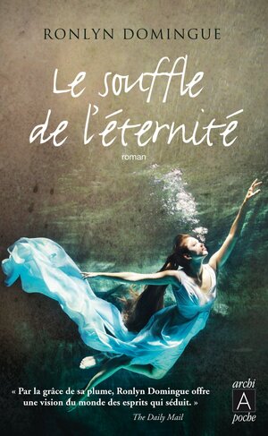 Le Souffle de l'Eternité by Ronlyn Domingue