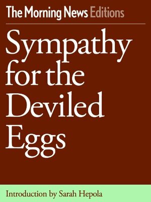 Sympathy for the Deviled Eggs by Andrew Womack