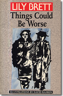 Things Could Be Worse by Lily Brett