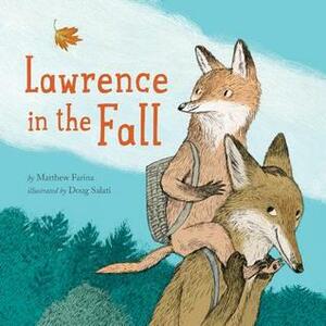 Lawrence in the Fall by Doug Salati, Matthew Farina