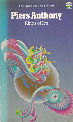 Rings Of Ice by Piers Anthony