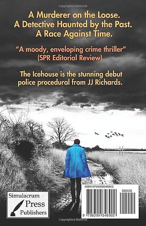 The Icehouse: A Lancashire Detective Mystery by J.J. Richards, J.J. Richards