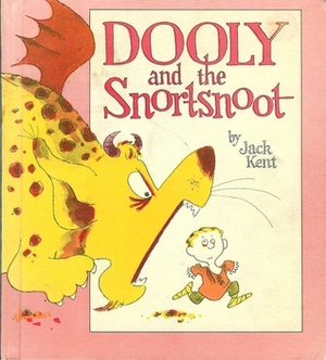 Dooly and the Snortsnoot by Jack Kent