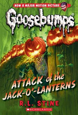 Attack of the Jack-O'-Lanterns by R.L. Stine