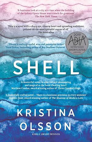 Shell by Kristina Olsson