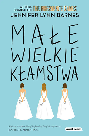 Małe wielkie kłamstwa by Jennifer Lynn Barnes