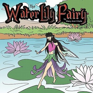 The Water Lily Fairy by Mary Ann Vitale