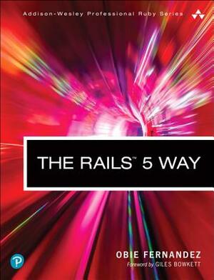 The Rails 5 Way by Obie Fernandez