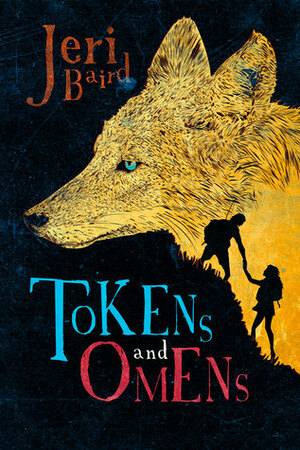 Tokens and Omens by Jeri Baird