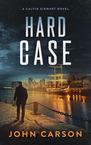 Hard Case by John Carson