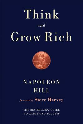 Think and Grow Rich by Napoleon Hill